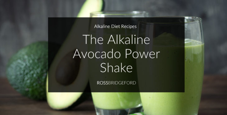 Alkaline Avocado Power Shake