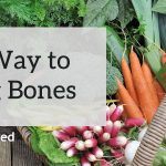 easy way to stronger bones