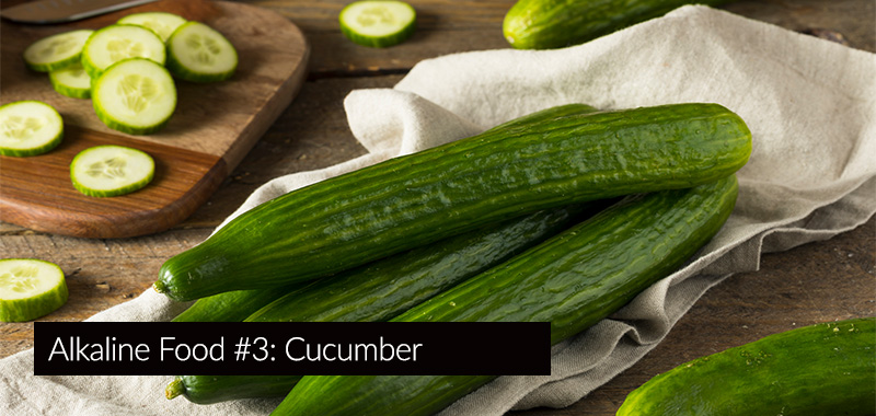 cucumber - the most alkaline foods