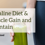Gain Muscle Alkaline Diet