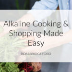 How to Make Alkaline Cooking Easy Title