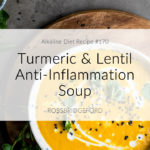 anti inflammation soup recipe