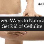 Get Rid of Cellulite Naturally