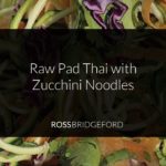 raw pad thai recipe