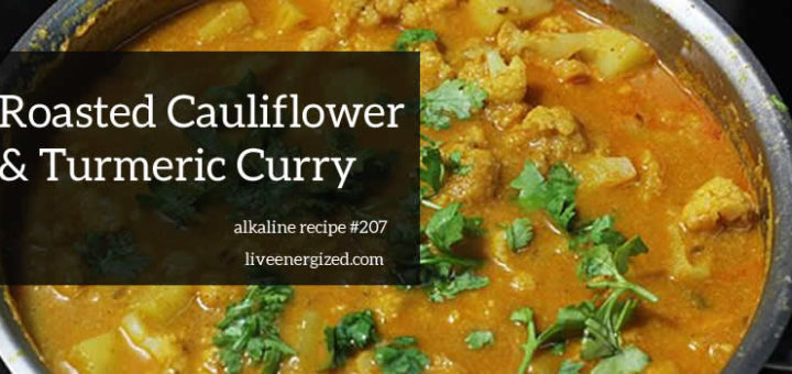 Roast Cauliflower & Turmeric Masala Curry