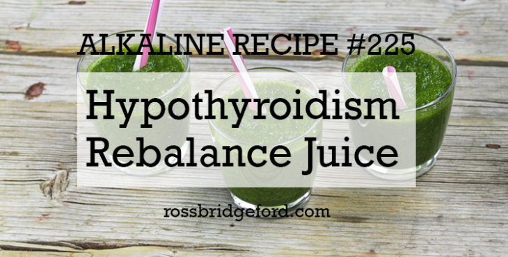 hypothyroidism rebalance juice