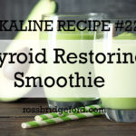 thyroid restoring smoothie