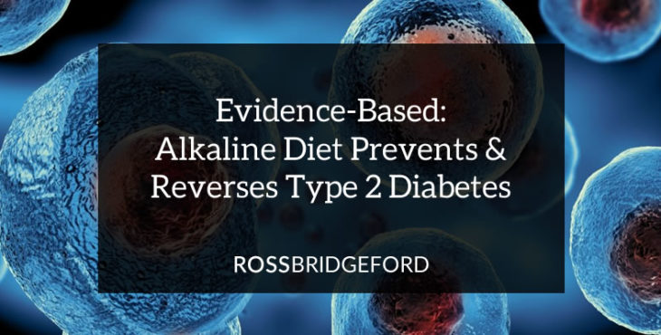 Studies Show Alkaline Diet Helps Reverse Type 2 Diabetes