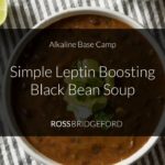 Leptin Black Bean Soup
