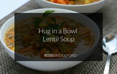 Hug in a Bowl Lentil Soup