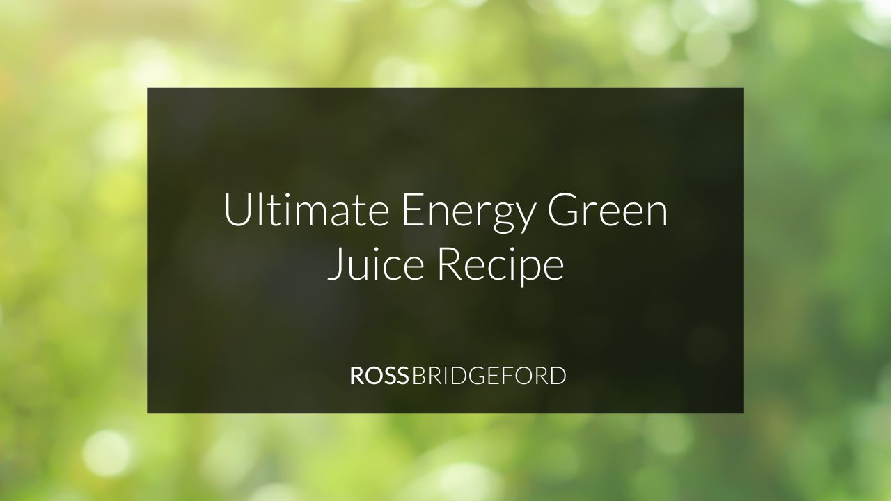 Ultimate Energy Boosting Green Juice Recipe Live Energized