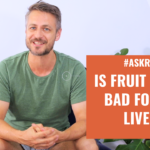 is fruit bad for the liver?