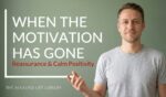 How to stay motivated