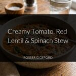 creamy tomato and lentil stew